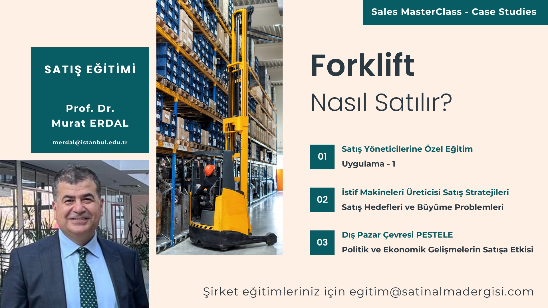 Forklift Nasıl Satılır? SATIŞ MÜHENDİSLERİ İÇİN EŞSİZ FIRSAT...