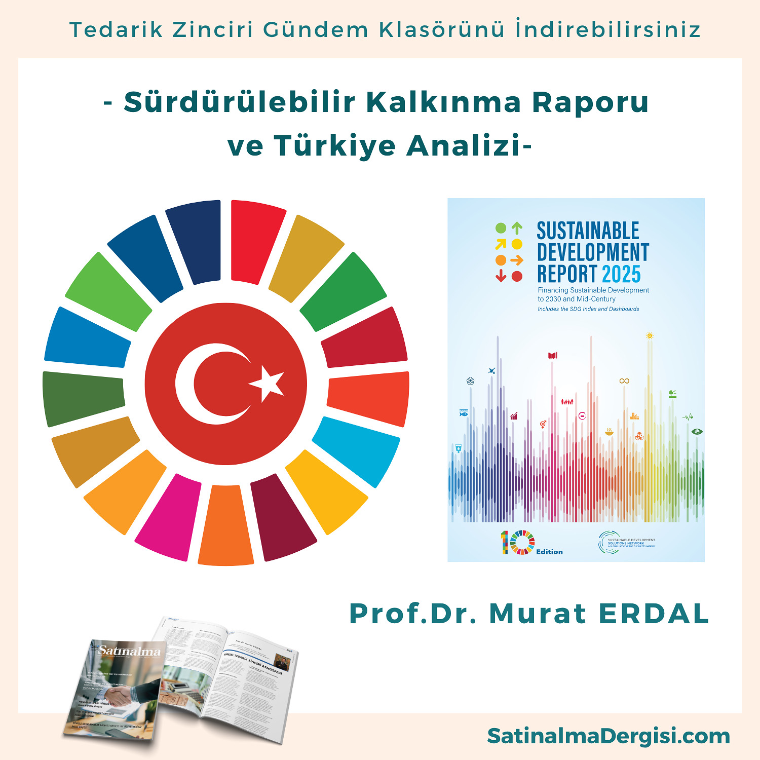 Sürdürülebilir Kalkınma Raporu ve Türkiye Analizi Sunum Klasörünü İndirebilirsiniz.
