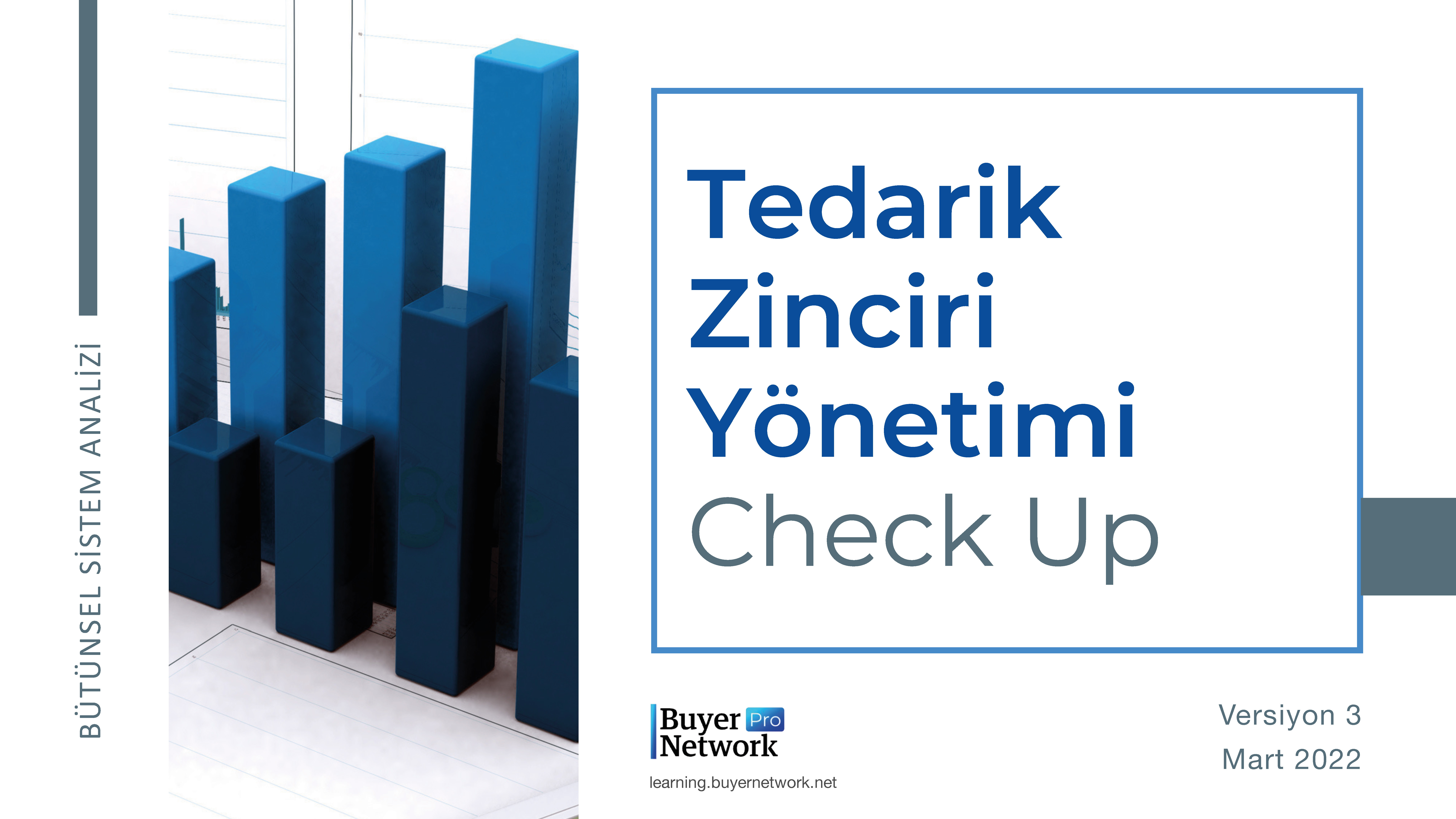 Tedarik Zinciri Yönetimi Sistem Analizi v3.0 | Check Up